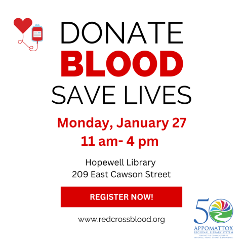 Blood Drive Hopewell Library Monday, January 27 11 am- 4 pm 